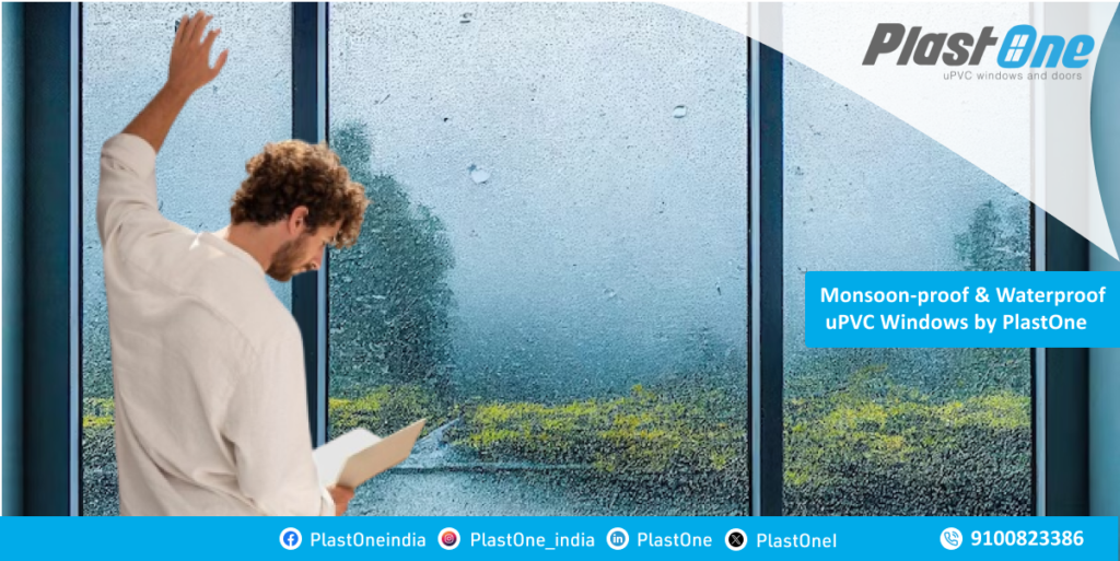 Monsoon-proof & Waterproof uPVC Windows by PlastOne - Plastone