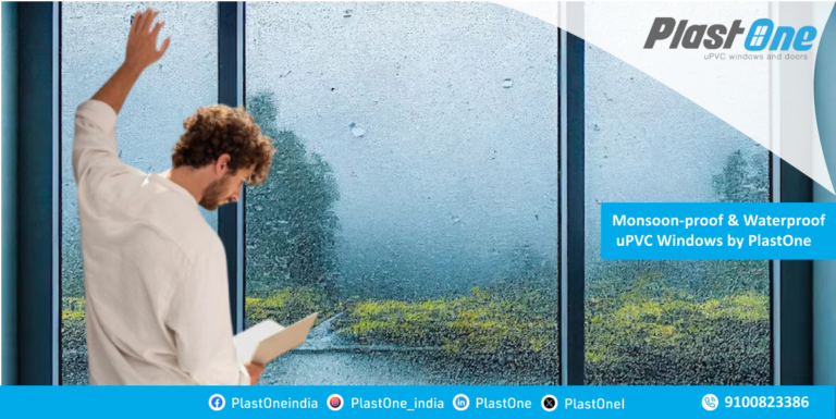 Monsoon-proof & Waterproof uPVC Windows by PlastOne