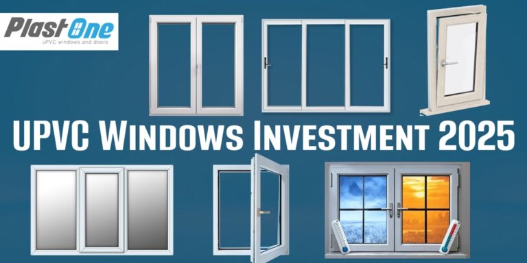 uPVC Windows Investment 2025